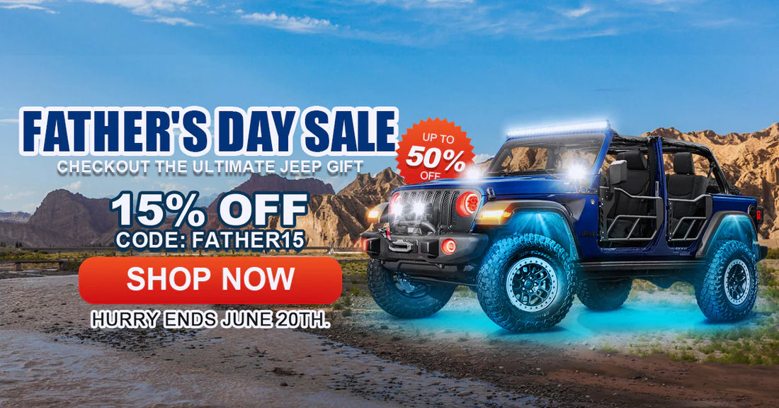 Celebrating Father's Day with Your Wrangler Jeep on an Unforgettable Adventure